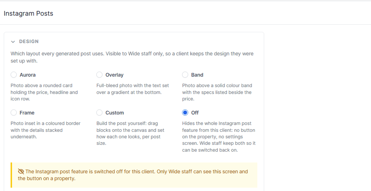 The Design panel on the Instagram Posts settings screen, with Off selected and a warning that the feature is switched off for this client